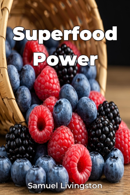 Superfood Power