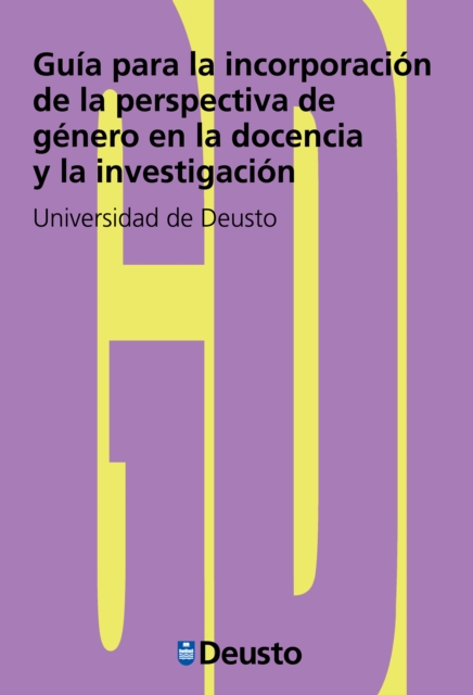 Guía para la incorporación de la perspectiva de género en la docencia y la investigación