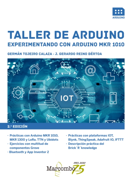 Taller de Arduino. Experimentando con Arduino MKR 1010