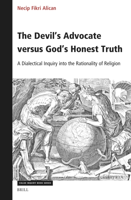 Devil's Advocate versus God's Honest Truth