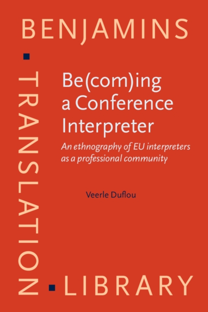 Be(com)ing a Conference Interpreter