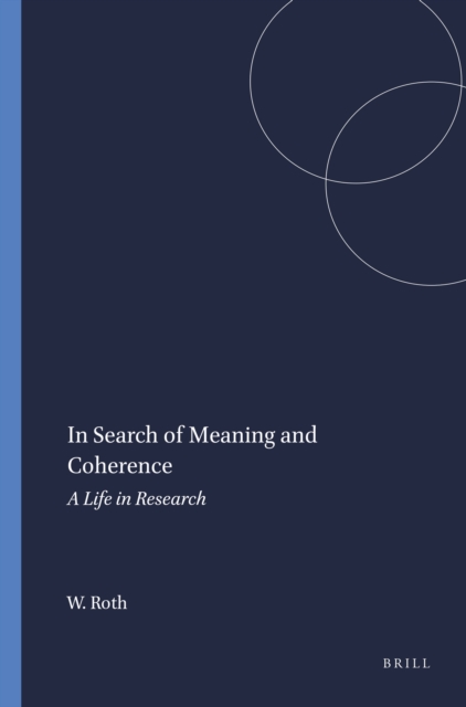 In Search of Meaning and Coherence