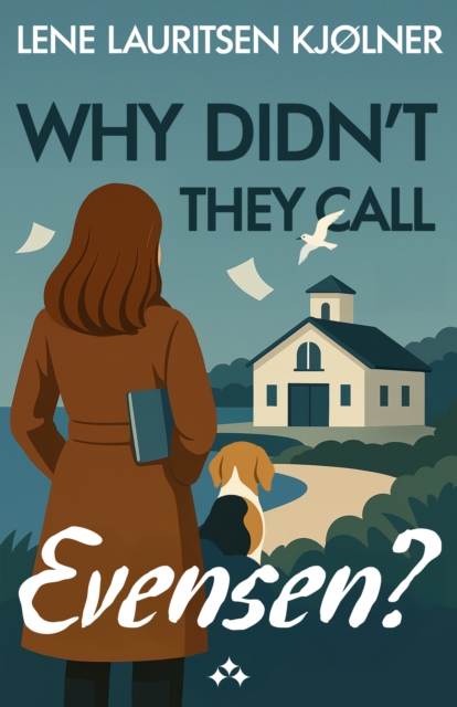 Why Didn't They Call Evensen