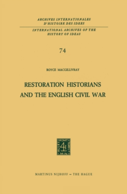 Restoration Historians and the English Civil War