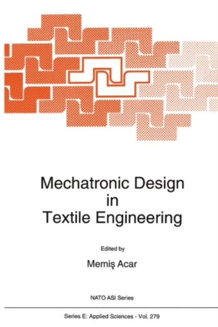 Mechatronic Design in Textile Engineering