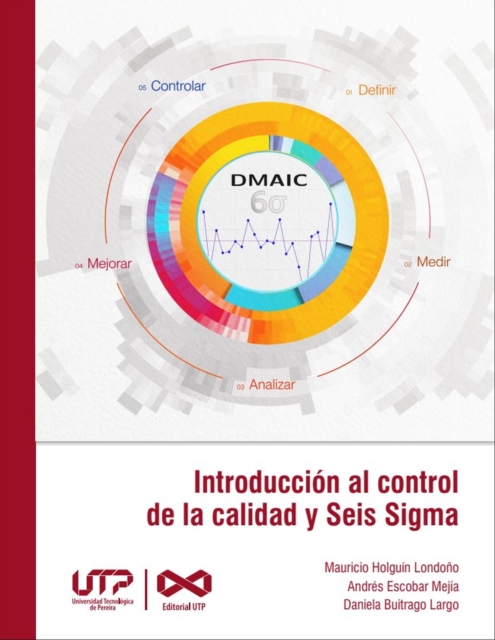 Introduccion al control de calidad y Seis Sigma
