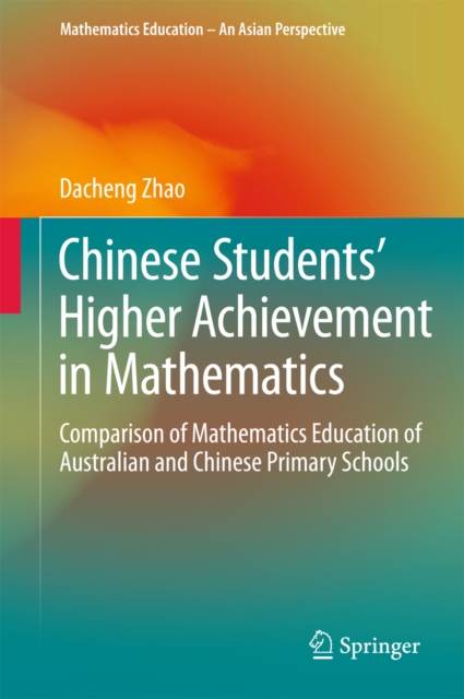 Chinese Students' Higher Achievement in Mathematics
