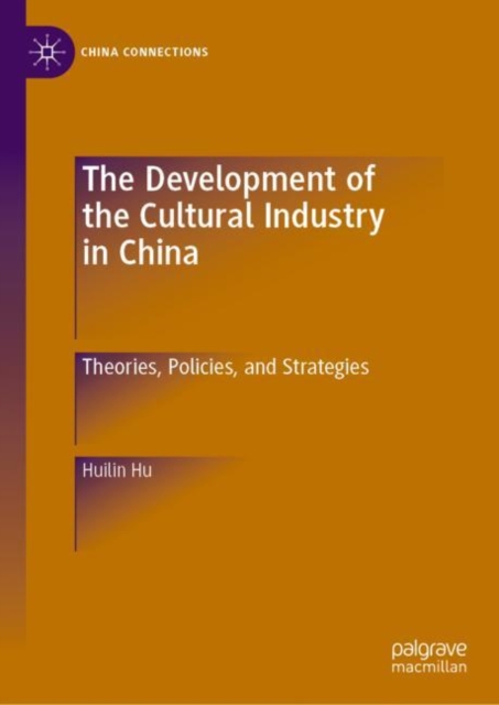 Development of the Cultural Industry in China