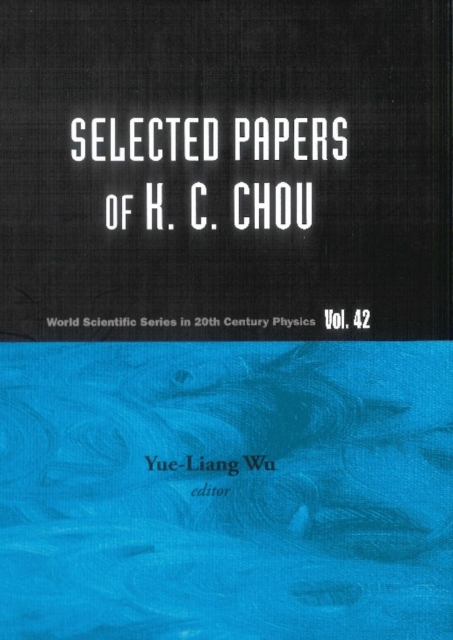 Selected Papers Of K C Chou