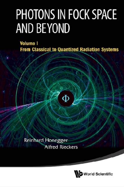Photons In Fock Space And Beyond (In 3 Volumes)