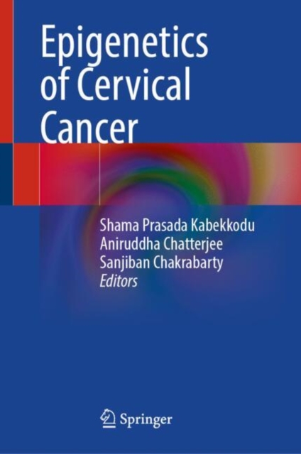 Epigenetics of Cervical Cancer