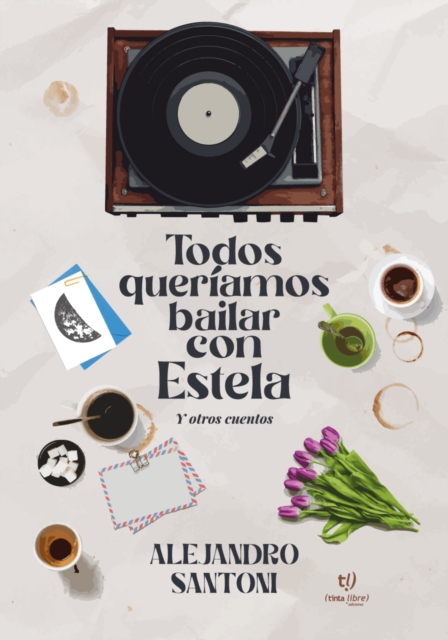 Todos queríamos bailar con Estela