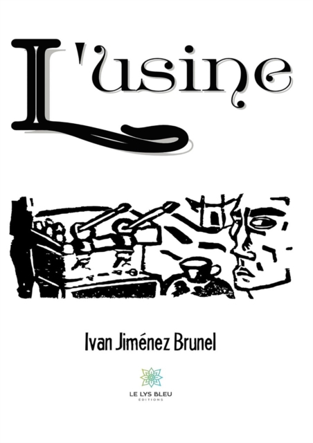 L'usine