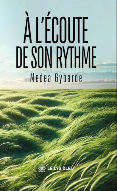 A l'ecoute de son rythme