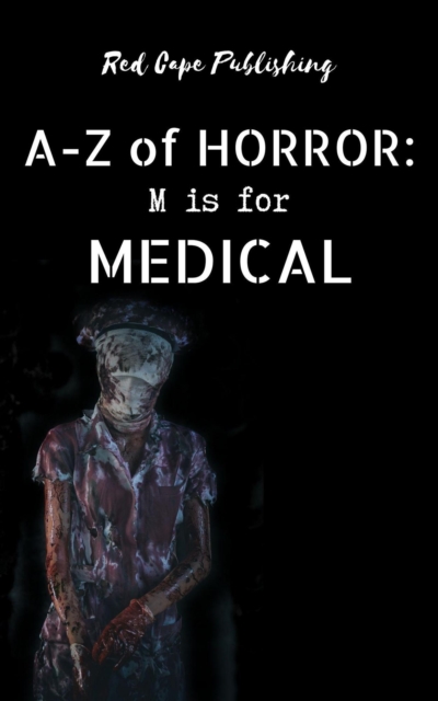 M is for Medical