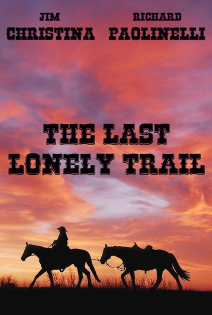 Last Lonely Trail
