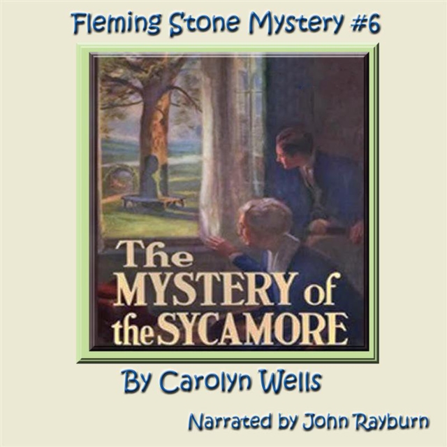 Mystery of the Sycamore