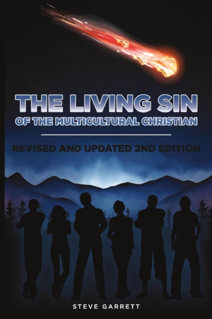 Living Sin of the Multicultural Christian