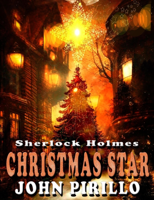 Sherlock Holmes, The Christmas Star