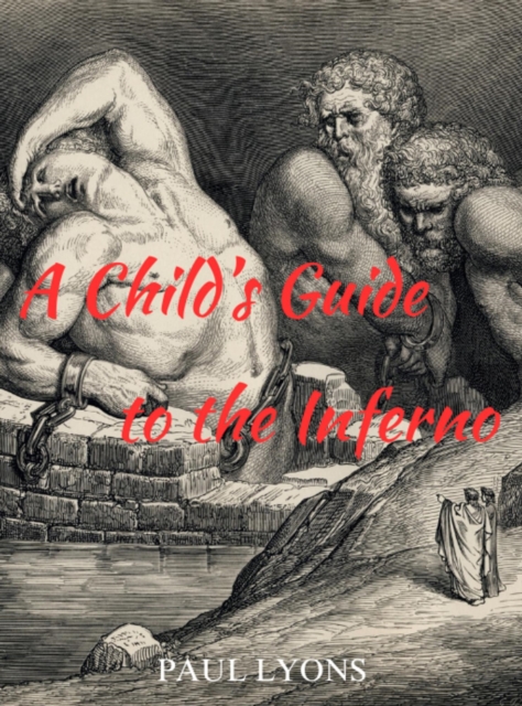 Child's Guide to the Inferno