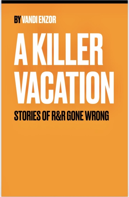 Killer Vacation