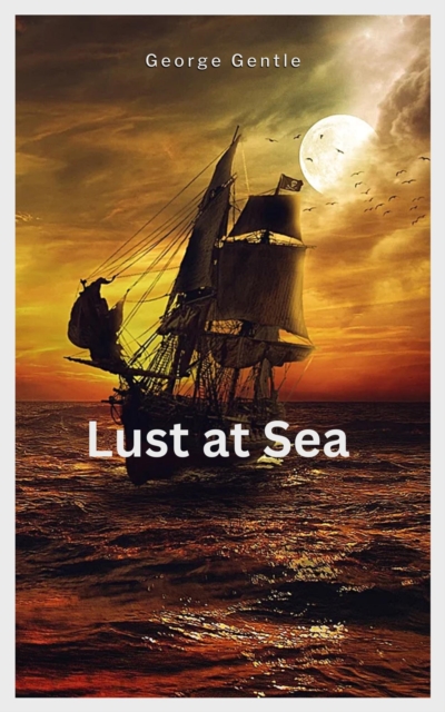 Lust at Sea