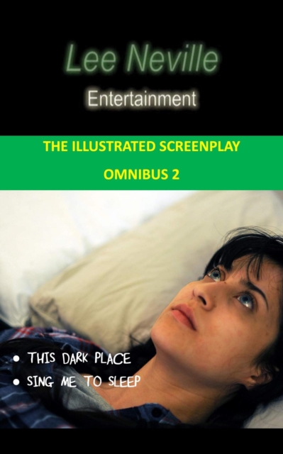 Lee Neville Entertainment - The Illustrated Screenplay Omnibus 2
