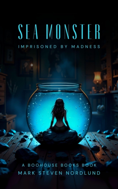 Sea Monster, Imprisoned By Madness