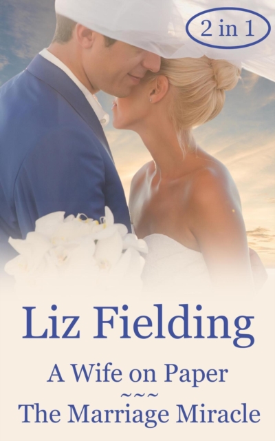Wife on Paper and The Marriage Miracle