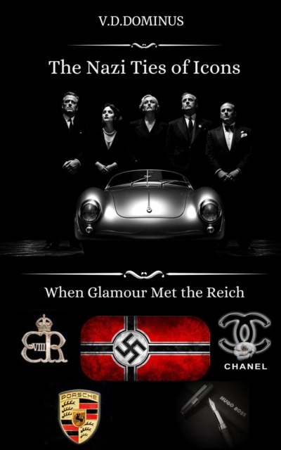 Nazi Ties of Icons: When Glamour Met the Reich