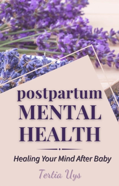Postpartum Mental Health