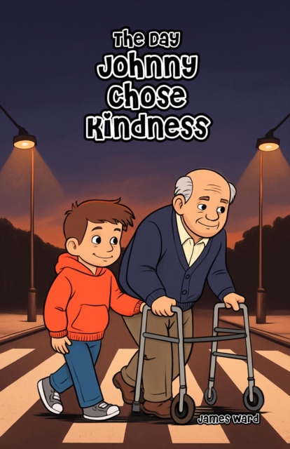 Day Johnny Chose Kindness