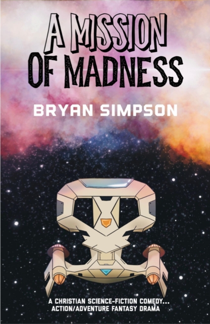 Mission of Madness