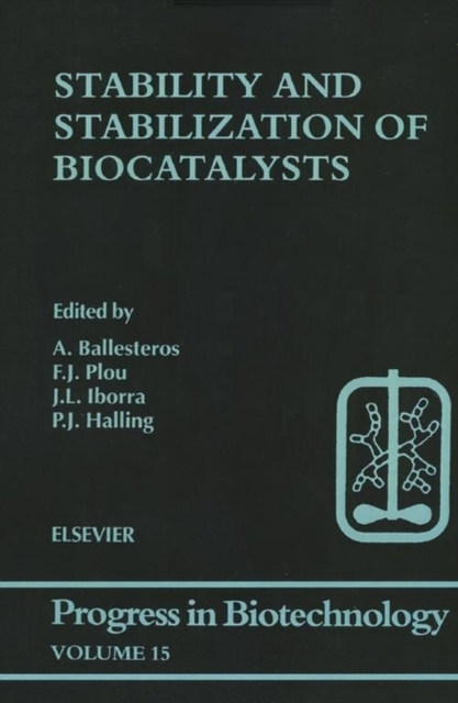Stability and Stabilization of Biocatalysts