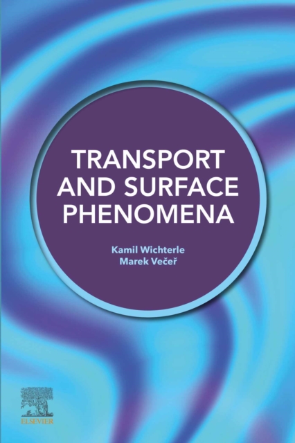 Transport and Surface Phenomena
