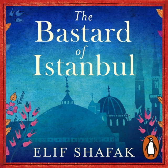Bastard of Istanbul