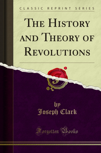 History and Theory of Revolutions