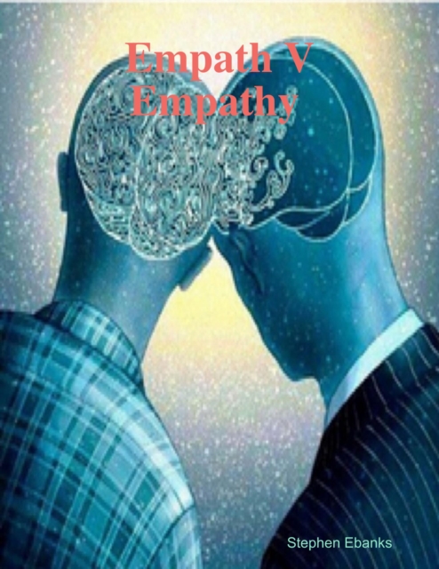 Empath V Empathy