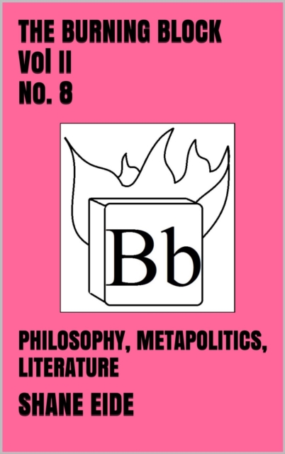 Burning Block Vol II No. 8