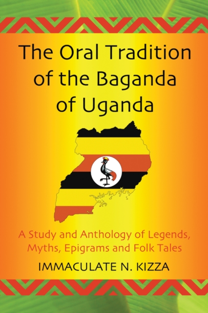 Oral Tradition of the Baganda of Uganda