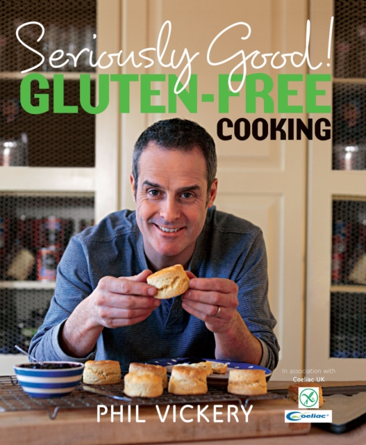 Seriously Good! Gluten-Free Cooking