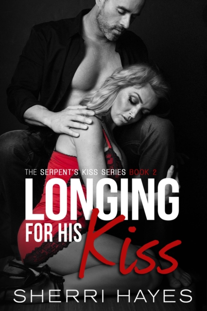 Longing for His Kiss