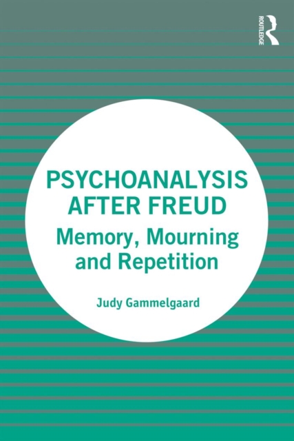 Psychoanalysis After Freud