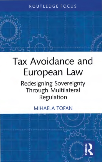 Tax Avoidance and European Law