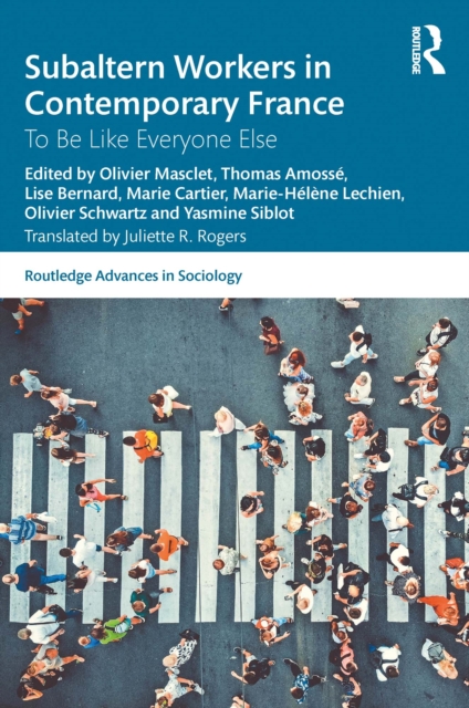 Subaltern Workers in Contemporary France