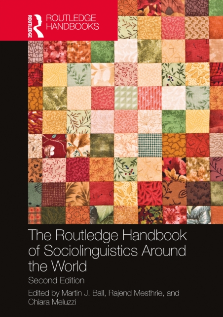 Routledge Handbook of Sociolinguistics Around the World