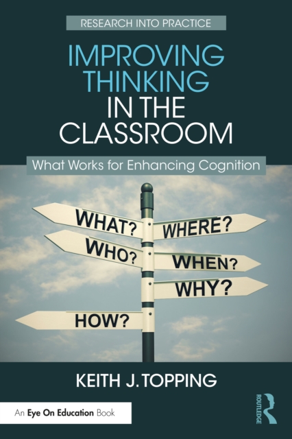 Improving Thinking in the Classroom