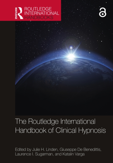 Routledge International Handbook of Clinical Hypnosis