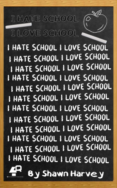 i Hate School, I Love School