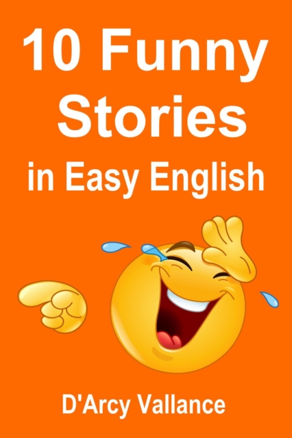 10 Funny Stories in Easy English